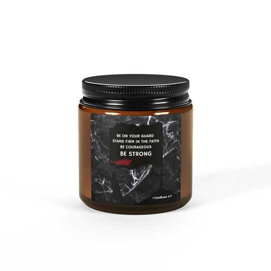 1 Corinthians 16:13 Candle, 4oz